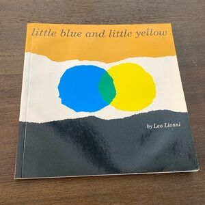 Little Blue and Little Yellow by Leo Lionni (paperback, 1995)